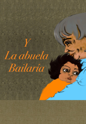 Poster de la película Y la abuela bailaría - Películas hoy en TV