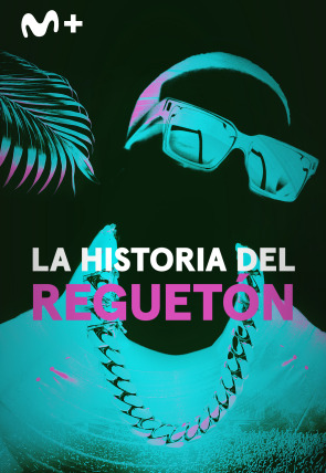 Poster de La historia del reguetón