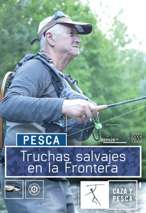 Truchas salvajes en la frontera en la programación de Caza y Pesca HD (Caza y pesca)