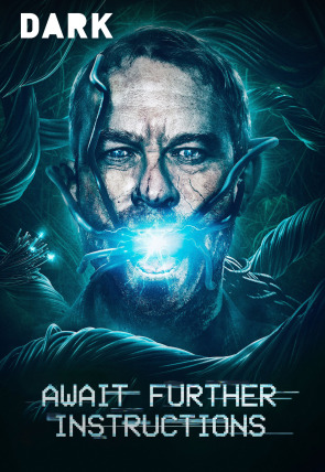 Await Further Instructions en la programación de DARK (Cine)