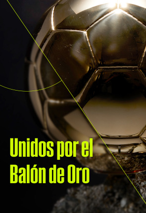 Unidos por el Balón de Oro en la programación de Movistar Plus+ HD (Deportes)