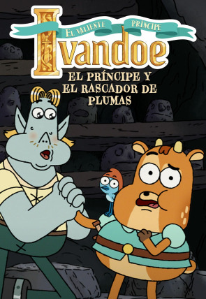 El valiente príncipe Ivandoe T2 en la programación de Boing (Infantil)