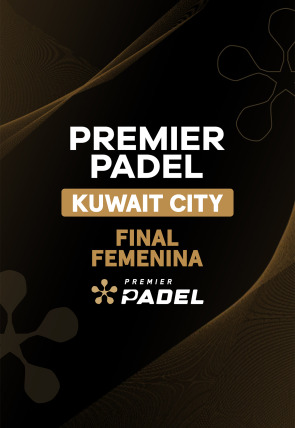 Premier Padel. Kuwait City: Sánchez/Josemaría - Triay/Fernández · Final Femenina: Sánchez/Josemaría - Triay/Fernández en la programación de M+ Ellas Vamos HD (Deportes)