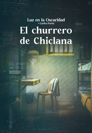 Poster de la película Luz en la oscuridad: El churrero de Chiclana · I - Películas hoy en TV