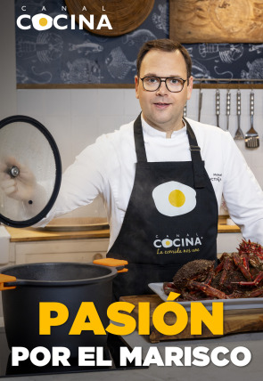 Pasión por el marisco T1 E5 en la programación de Canal Cocina (Ocio y Aficiones)