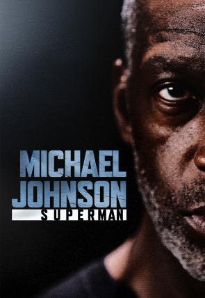 Michael Johnson: Superman en la programación de  (Documentales)