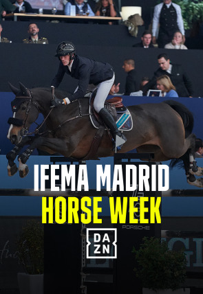 IFEMA Madrid Horse Week T2024 · Jump &amp; Drive Trophy en la programación de DAZN 1 HD (Deportes)