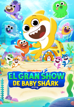 El gran show de Baby Shark T1 E1 · Lo único que quiero para Navi-mar en la programación de Nick JR (Infantil)