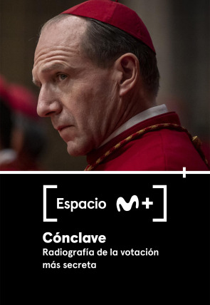 Espacio M+ T2 · Cónclave. Radiografía de la votación más secreta en la programación de M+ Acción HD (Entretenimiento)