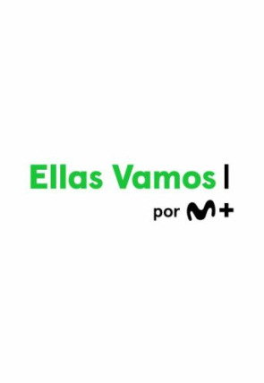 M+ Ellas V en la programación de M+ Ellas Vamos HD (Deportes)