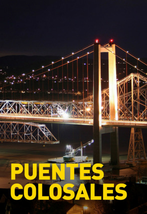 Poster de Puentes Colosales