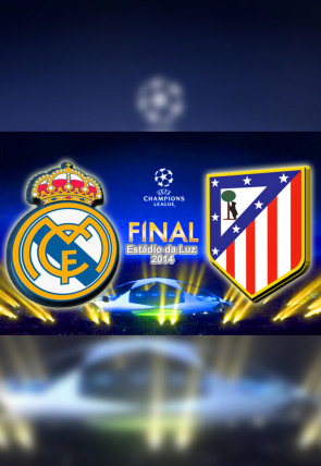 UEFA Champions League · Final: Real Madrid - At. Madrid portada