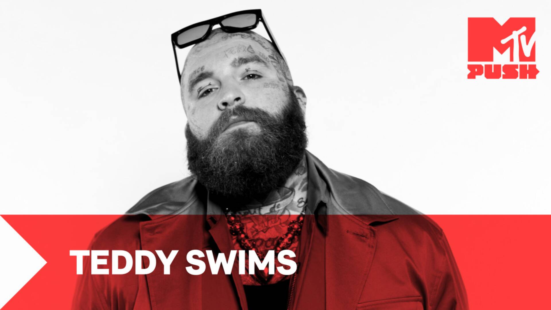 MTV Push Presents: Teddy Swims