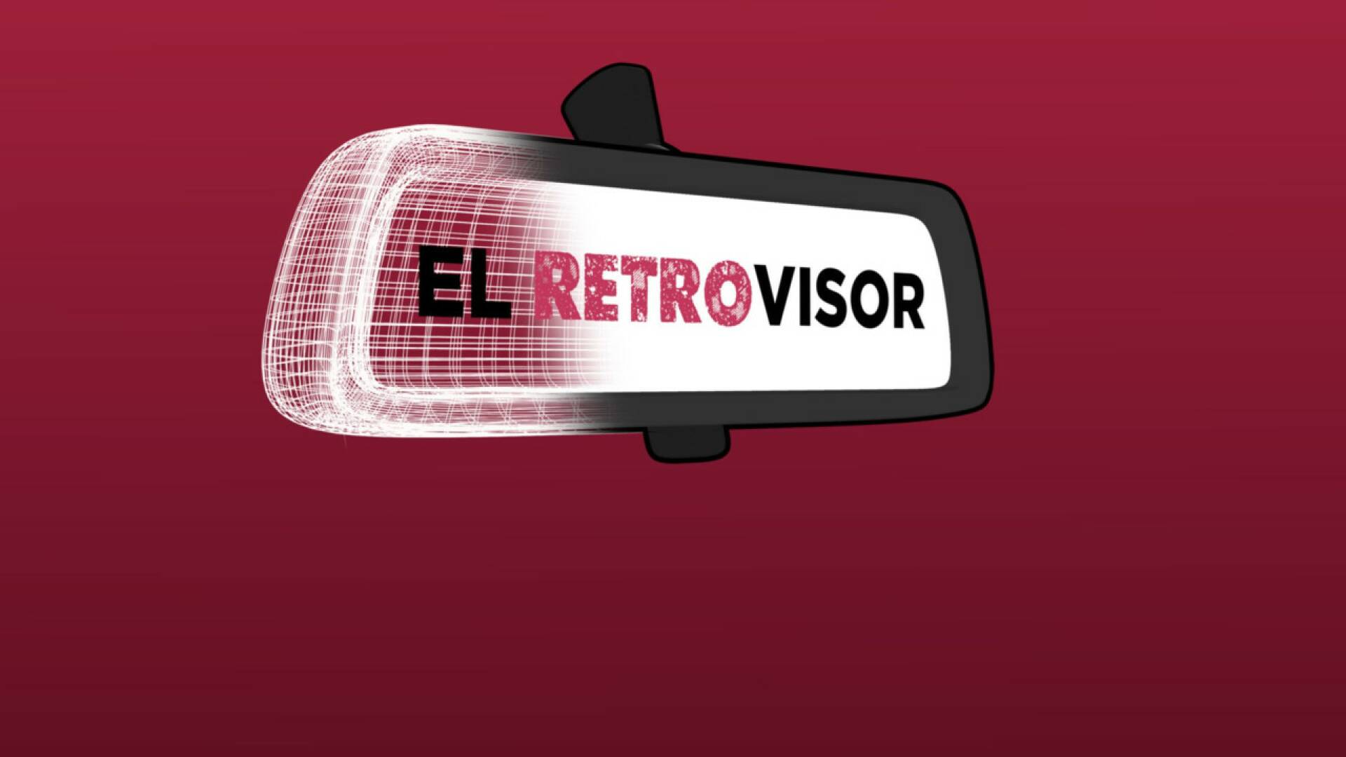 El Retrovisor 2023-2024