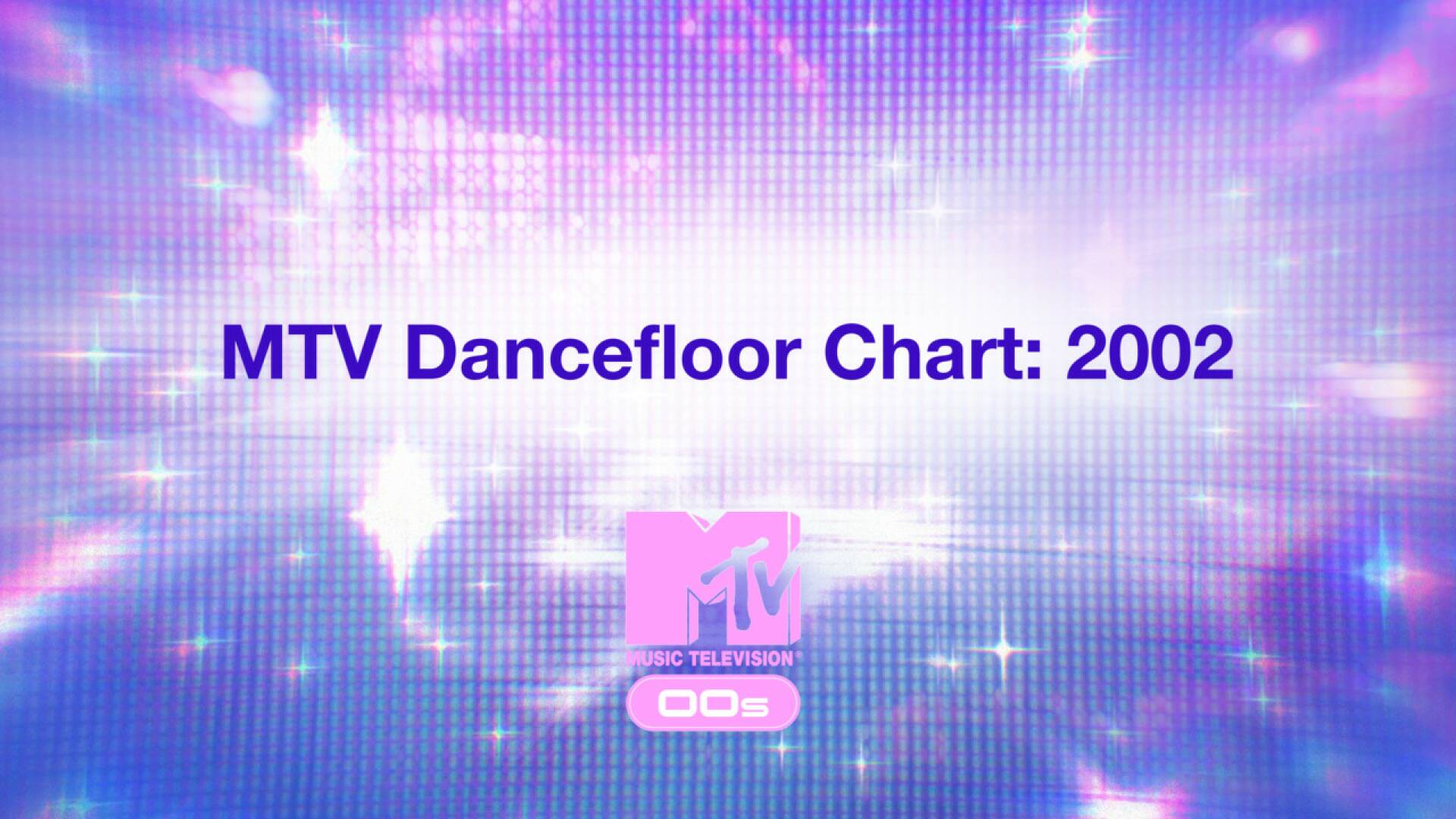 MTV Dancefloor Chart: 2002