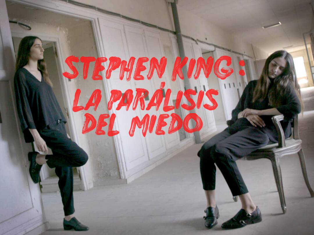 Stephen King: La parálisis del miedo