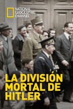 La división mortal de Hitler 