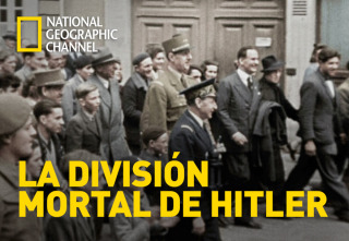 La división mortal de Hitler 