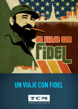 Un viaje con Fidel