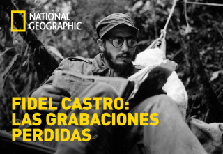 Fidel Castro: las grabaciones perdidas