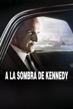 (LSE) - A la sombra de Kennedy