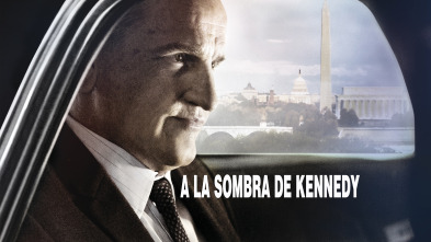 (LSE) - A la sombra de Kennedy