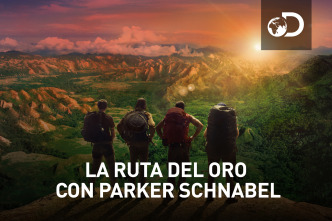 La ruta del oro...: La ruta de Parker: bienvenidos a la jungla