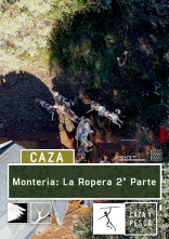 Montería  a los jabalíes de La Ropera 2ª parte