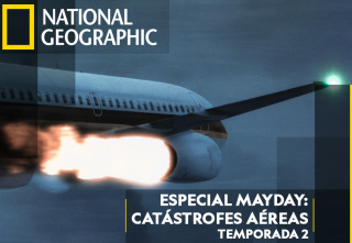 Especial Mayday:...: Errores de novatos