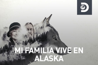 Mi familia vive en Alaska (T4)