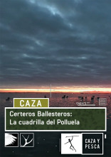 Certeros Ballesteros: La cuadrilla del Polluela