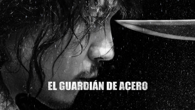 El guardián de acero