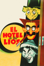 El hotel de los líos