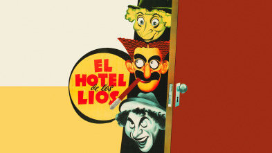 El hotel de los líos