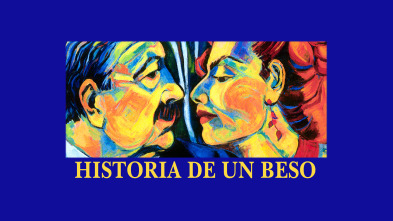 Historia de un beso