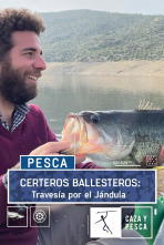 Certeros Ballesteros: Travesía por el Jándula