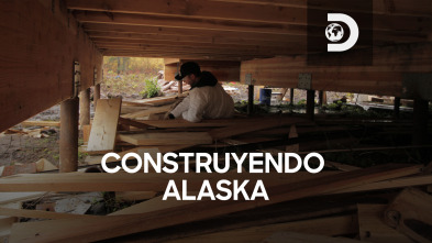 Construyendo Alaska: En vertical