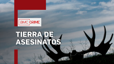 Tierra de asesinatos 