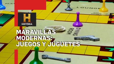 Maravillas Modernas: Juegos y juguetes 