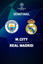 Semifinales: Manchester City - Real Madrid