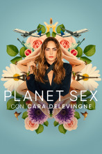 Planet Sex con Cara Delevingne 