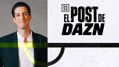 El Post de DAZN (23/24)