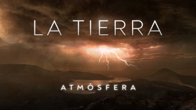 La Tierra: Atmósfera