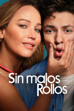 Sin malos rollos