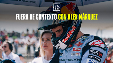 Fuera de contexto con Álex Márquez