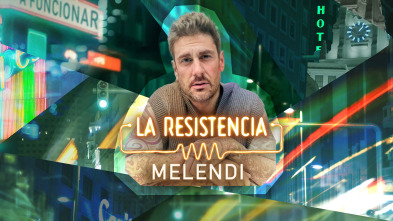 La Resistencia (T7): Melendi