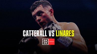 Boxeo: velada Catterall vs Linares (2023)