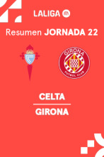 Jornada 22: Celta - Girona