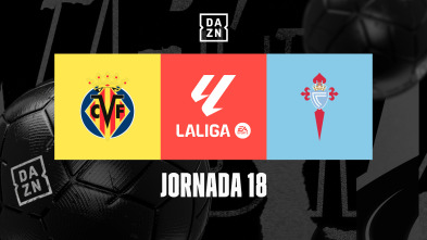 Jornada 18: Villarreal - Celta