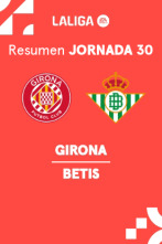 Jornada 30: Girona - Betis